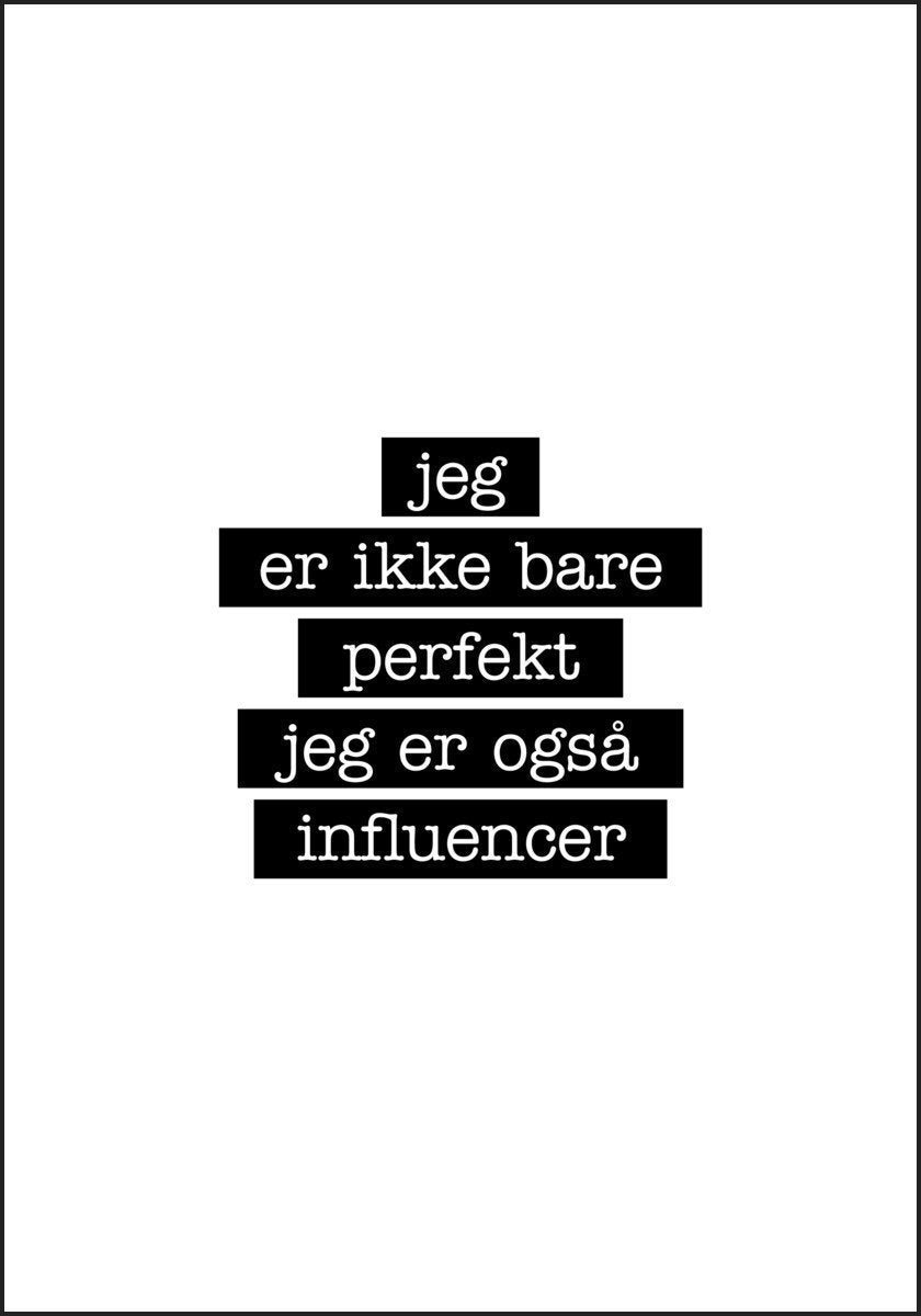 Influencer - Jeg er ikke bare perfekt Plakat