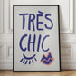 Tres Chic Blue