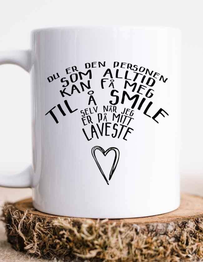 Krus til en som får deg til å smile - Plakatbar.no