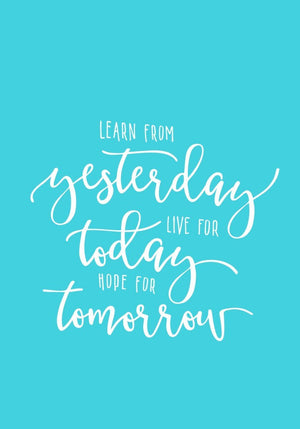 Learn From Yesterday (Blå) poster - Plakatbar.no