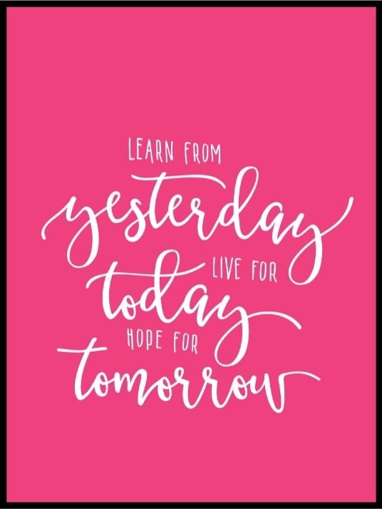 Learn From Yesterday (Rosa) poster - Plakatbar.no