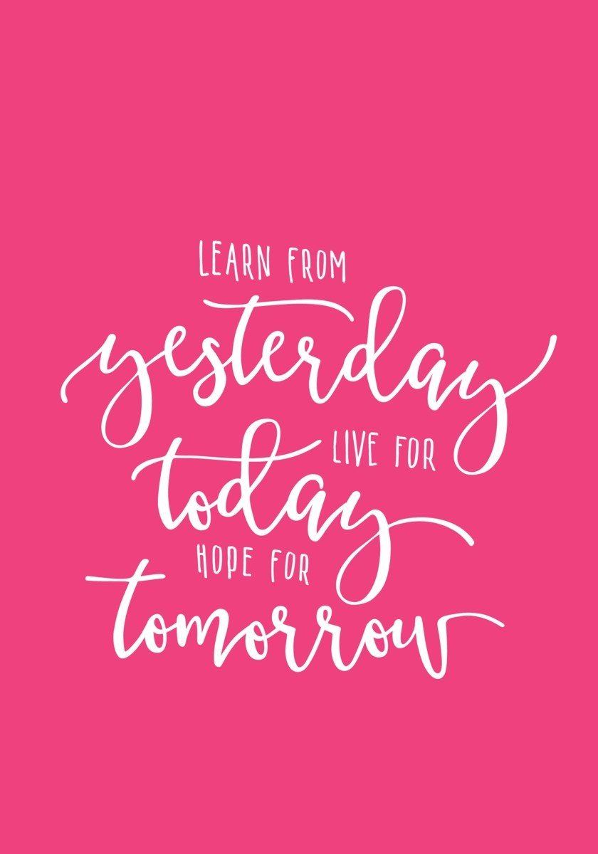 Learn From Yesterday (Rosa) poster - Plakatbar.no
