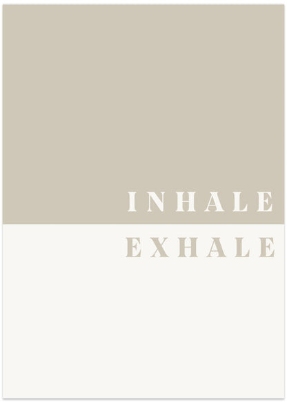 Inhale, Exhale