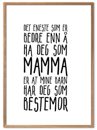 Mamma og Bestemor plakat. Denne vil bestemor elske! - Plakatbar.no