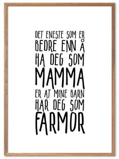 Mamma og Farmor plakat. Nydelig poster som blir satt stor pris på - Plakatbar.no