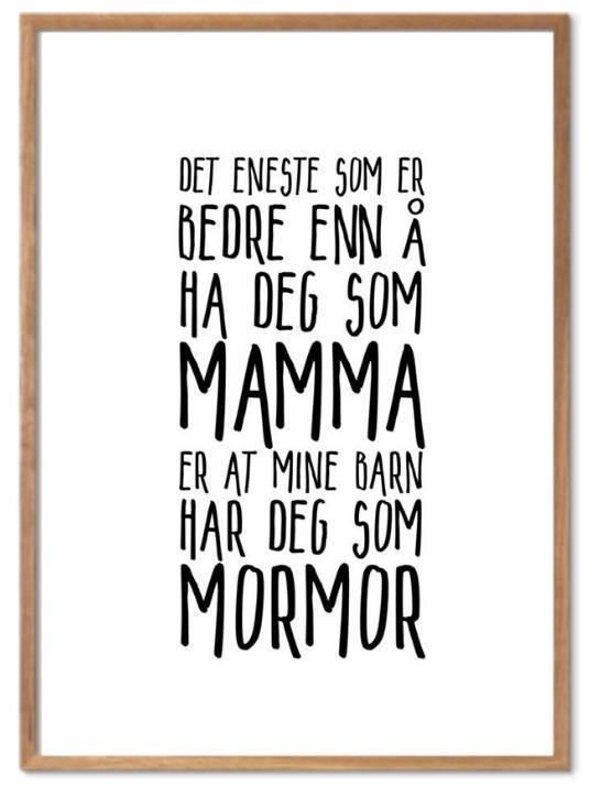 Mamma og Mormor poster. Koselig plakat som skaper god stemning - Plakatbar.no