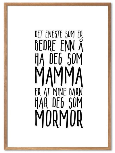 Mamma og Mormor poster. Koselig plakat som skaper god stemning - Plakatbar.no