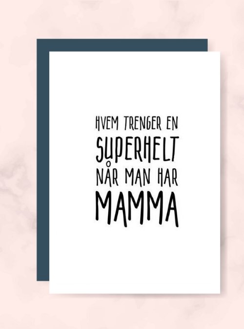 Mamma Superhelt kort - Plakatbar.no