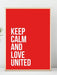 Manchester United - Keep Calm and Love United poster - Plakatbar.no