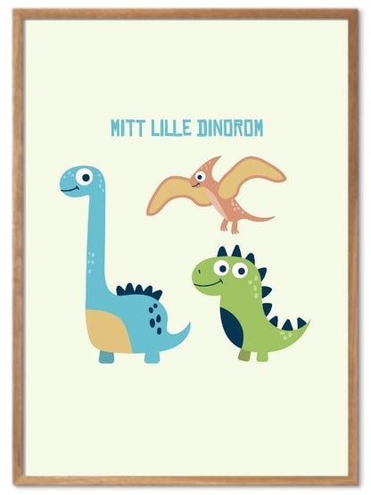 Mitt dinorom poster - Plakatbar.no