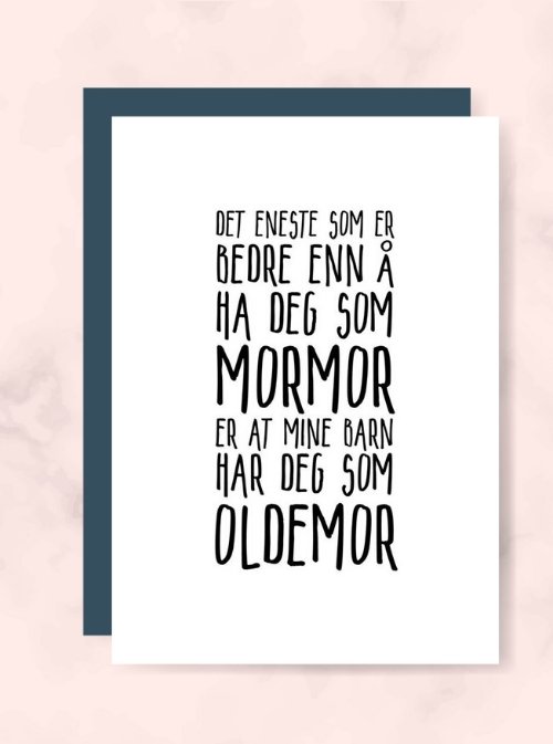 Mormor/Oldemor kort - Plakatbar.no