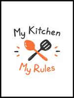 My Kitchen My Rules - Poster - Plakatbar.no