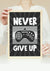 Never give up - Plakatbar.no