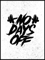 No day off - Gymplakat - Plakatbar.no