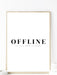Offline is the new Luxury. No 1 - Plakat - Plakatbar.no