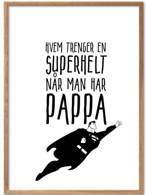 Pappa er supermann - Plakat - Plakatbar.no