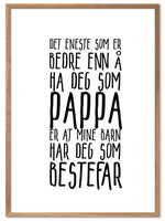 Pappa og Bestefar plakat. Denne tekstplakaten gir god steming! - Plakatbar.no