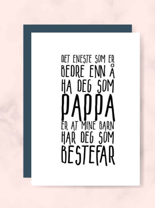 Pappa/Bestefar kort - Plakatbar.no