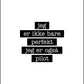 Pilot - Jeg er ikke bare perfekt Plakat - Plakatbar.no