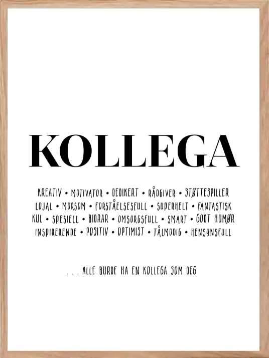 Plakat til kollega med positive punkter - Plakatbar.no