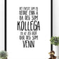 Plakat til kollega og venn - Plakatbar.no