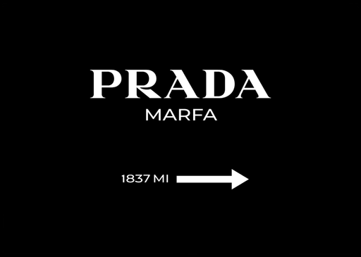 Prada Marfa Fashion Poster - Svart - Plakatbar.no
