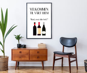 Rød, rosé eller hvit - plakat - Plakatbar.no