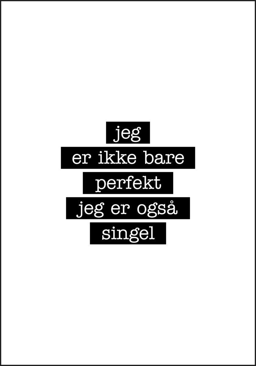 Singel - Jeg er ikke bare perfekt Plakat - Plakatbar.no