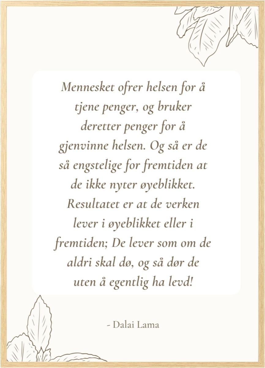 Sitatplakat - Dalai Lama - Plakatbar.no