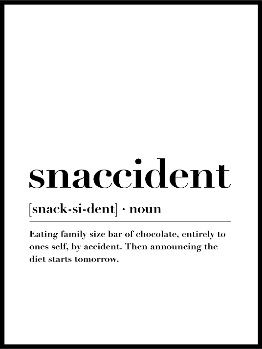 Snaccident - Typografisk plakat til kjøkken - Plakatbar.no