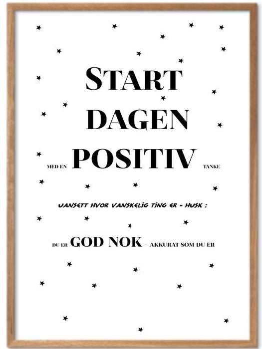 Start dagen positivt poster - Plakatbar.no