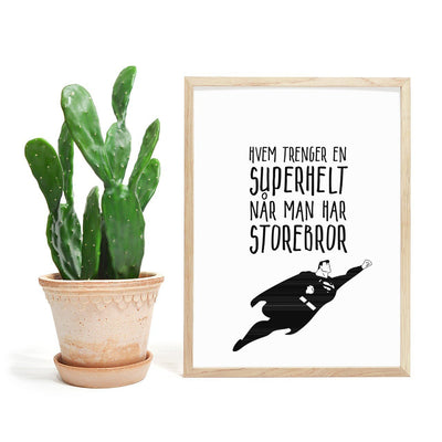 Storebror er Supermann - Plakat - Plakatbar.no