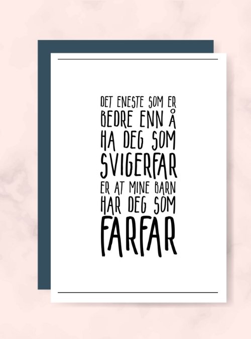 Svigerfar/Farfar kort - Plakatbar.no