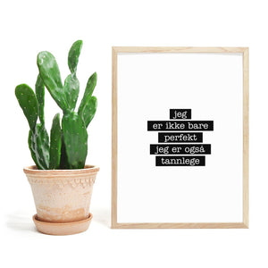 Tannlege - Jeg er ikke bare perfekt Plakat - Plakatbar.no