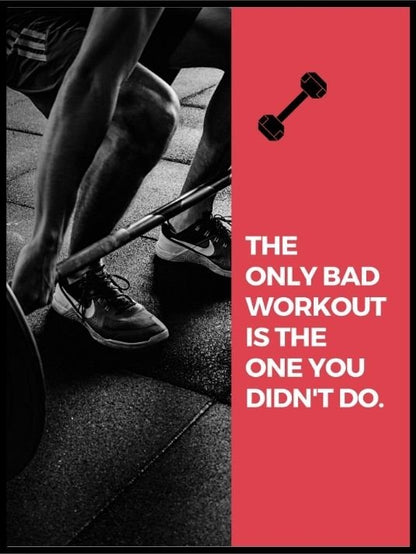 The only bad workout - Gym poster - Plakatbar.no
