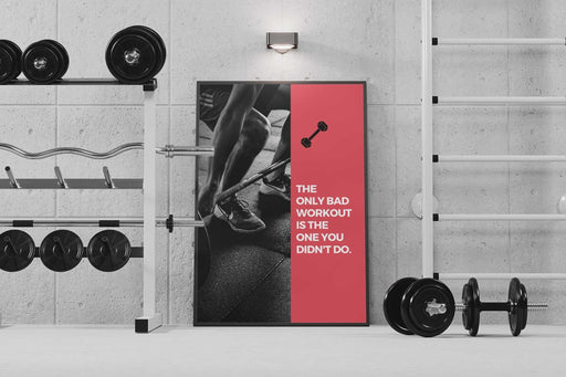 The only bad workout - Gym poster - Plakatbar.no