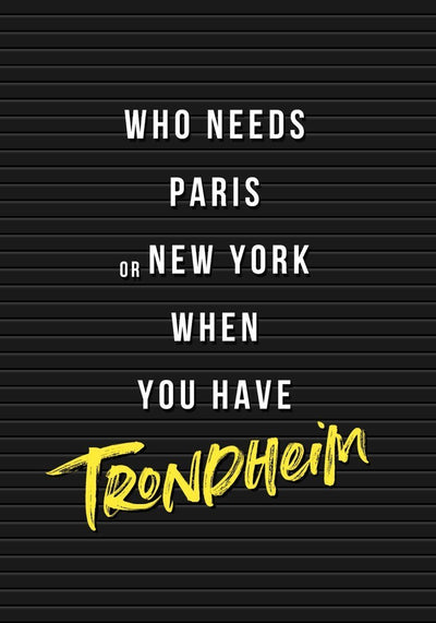 Trondheim - Byplakat - Plakatbar.no