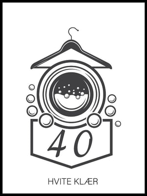 Vaskeplakat 40 grader - hvite plagg - Plakatbar.no