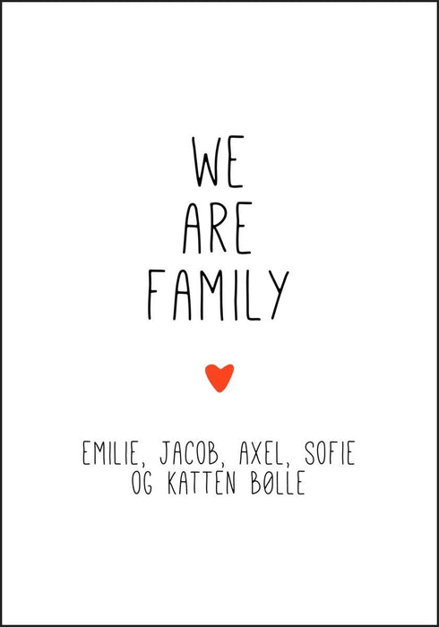 We Are Family - Plakat med navnet til alle i familien - Plakatbar.no