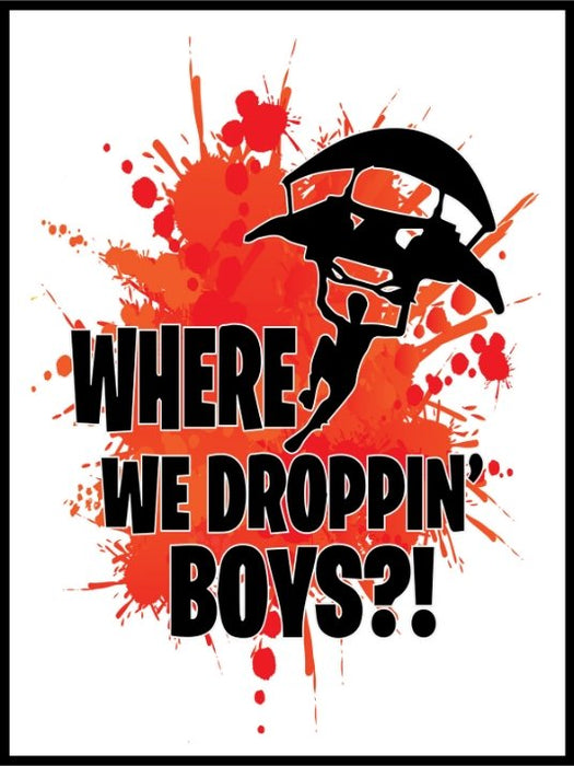 Where We Droppin Boys - Red Splash Poster - Plakatbar.no